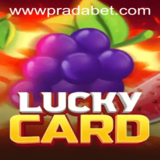 LuckyCard: Unveiling the Thrills of Pradabet's Latest Gaming Sensation