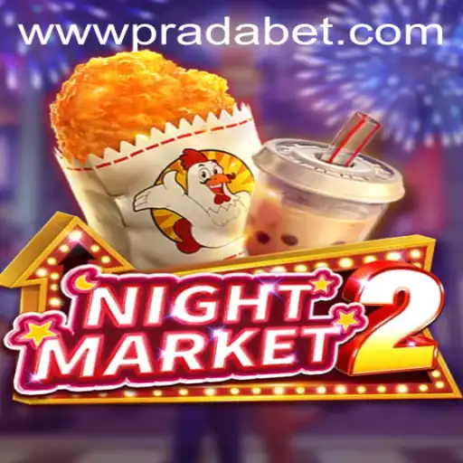 Unveiling the Thrills of NightMarket2: An Exciting Adventure with Pradabet