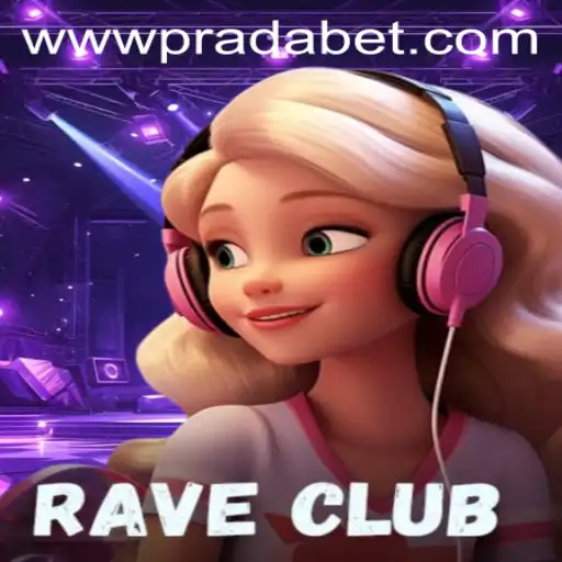 RaveClub: Exploring the Vibrant World of Pradabet